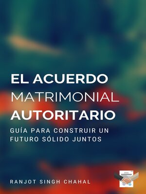 cover image of El Acuerdo Matrimonial Autoritario